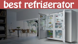 Best refrigerator in 2021 | Top 5 best refrigerator u should buy