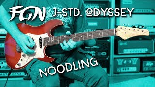 Noodling on the FGN J-Std Odyssey