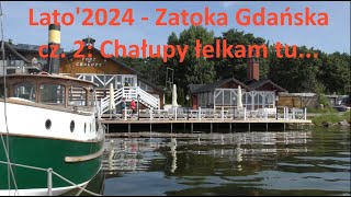 Lato'2024 - Zatoka Gdańska cz. 2: Rzucewo, Chałupy #żeglarstwo #nurkowanie #sailing #baltyk