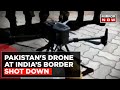 Pakistan's Drone Gun Down By  BSF At Amritsar Border | Recovered 36KG Drugs | English News