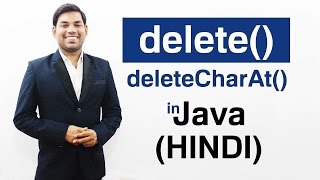 delete() and deleteCharAt() Method in Java (HINDI)