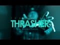 Tony Bones - Thrasher - [HD]