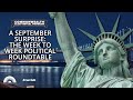 (Live Archive) A September Surprise: The Week To Week Political Roundtable