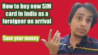 How to get sim card as a foreigners in india| How to get sim card in India | UPL TIPS