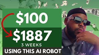 See how the trading bot can grow a $100 to $1000+ on Auto-trading in just 3weeks