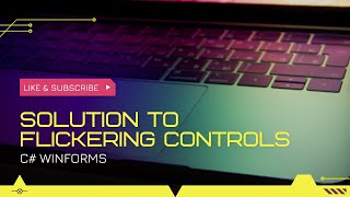 How to Fix Lag and Flickering in C# WinForms | Double Buffering