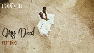 Marizu - My Deed (feat. TKE3) [Official AUDIO]