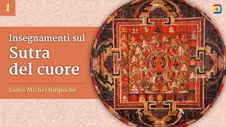 1/3 - Sutra del cuore con Lama Michel Rinpoche