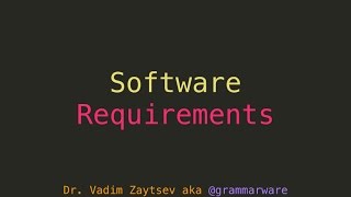 Software Requirements (SWEBOK chapter 1)