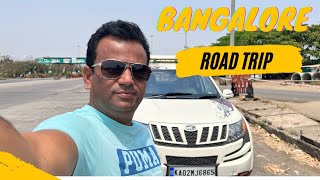 Bangalore Road Trip | Bangalore NH4 Car Journey