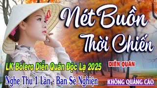 NÉT BUỒN THỜI CHIẾN►LK Nhạc Lính 1975 Tuyển Chọn DỄ NGHE,DỄ NGỦ➤Giọng Ca BOLERO HẢI NGOẠI XƯA ĐỘC LẠ