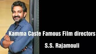 S. S. Rajamouli caste (Kamma caste)