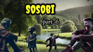 Sosobi || (Part-6) || Manipuri Horror Story || Sosobi Shivratri Yaoruba ||