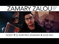 Zamary Zalou - ROSSY X KARHINO ANARAIM Ft Lous-fah