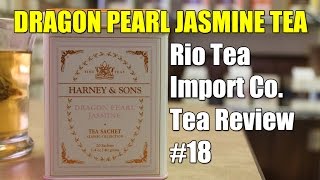 Rio Tea Import Company Tea Review #18: Dragon Pearl Jasmine Tea