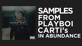 Every Sample From Playboi Carti’s In Abundance