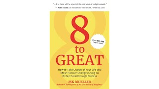 1. How Mike Dooley \u0026 MK Mueller met + his review of 8 to Great