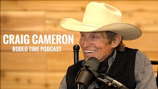 Craig Cameron Legendary Horse Trainer - Rodeo Time Podcast 136