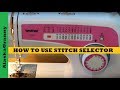 How To Use Stitch Selector Brother XL2600 Sewing Machine...Sewing Tips Tricks