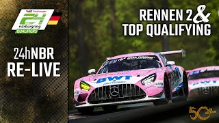 RE- LIVE 🇩🇪  Qualifiers Rennen 2 und Top Qualifying | ADAC 24h Nürburgring Qualifiers 2022 | Deutsch