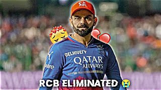 RCB eliminated sad status||RCB eliminated from ipl 2024 sad status||Kohli sad status