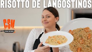 RISOTTO DE LANGOSTINOS | COCINA SIN MIEDO | LA GASTRONAUTA | ARROCES |