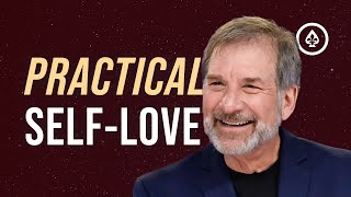 Practical Self-Love