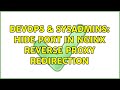 DevOps & SysAdmins: Hide port in Nginx reverse proxy redirection (2 Solutions!!)