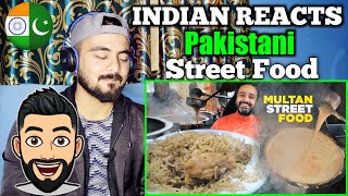 INDIAN REACTION ON MULTAN STREET FOOD BALI KI CHAI,YAKHNI PULAO & DILMEER KI PAIRA LASSI | Paki Food