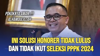 🔴ALHAMDULILLAH..! HONORER DAFTAR PPPK TAPI TIDAK LOLOS ATAU TIDAK DAPAT FORMASI, INI SOLUSINYA