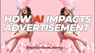 "Navigating the AI Revolution: Strategies for Next-Gen Advertising Success"