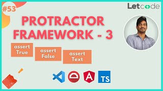 Protractor Framework -3 With TypeScript | Protractor Tutorial | LetCode