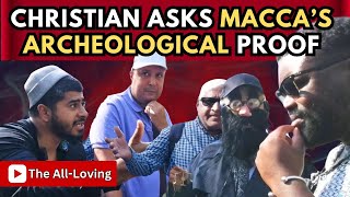 Christian Asking Macca’s Archeological Proof With Double Standard Mind! Hamza | Speakers Corner