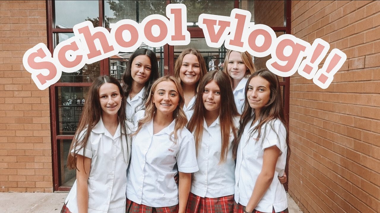 School Vlog What Actually Happens At Australian High Schools School
