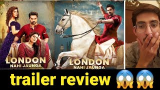London Nahi Jaunga  Trailer review | new Pakistani movie | Trailer breakdown by filmy brooo