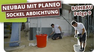 Gebäudeabdichtung - Sockelabdichtung im Neubau #9