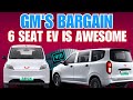 GM's new 6 seat Chinese EV gets 300 km range and costs $9,850