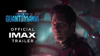 Marvel Studios’ Ant-Man and The Wasp: Quantumania |   IMAX® Trailer