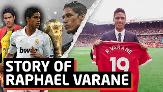 The Story Of Raphael Varane | Can He Bring Success To Man United?
