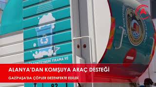 ALANYA’DAN KOMŞUYA ARAÇ DESTEĞİ