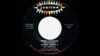 1963 Garnell Cooper \u0026 The Kinfolks - Green Monkey