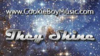 They Shine - CookieBoy