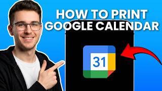 How To Print Google Calendar With Event Details (2026 TUTORIAL)