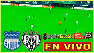 🔴 Emelec vs Independiente del Valle 🚨 LIGAPRO ECUADOR  | Fase 1 |  EN VIVO