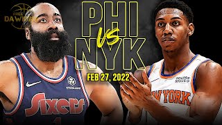 Philadelphia 76ers vs New York Knicks Full Game Highlights | Feb 27, 2022 | FreeDawkins