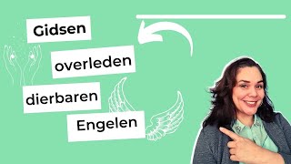 Ontdek wie jou begeleidt: Gidsen, Engelen of Dierbaren?