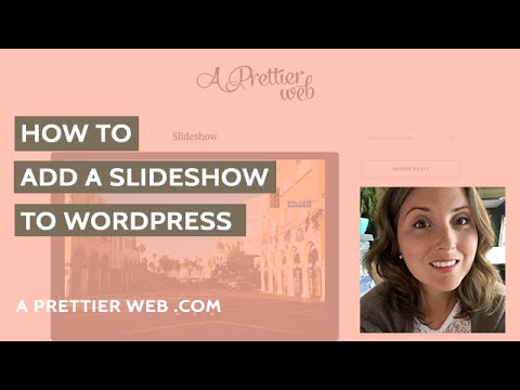 How to Add a Slideshow to Wordpress How to Add a Slideshow to Wordpress