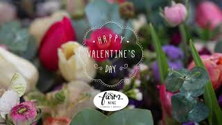 Farm Nine Flowers + Market - Valentine's Day Social Media Video