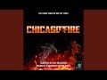 Chicago Fire Main Theme