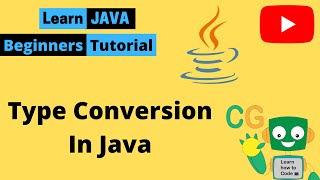 Type Conversion in Java | Type Casting in Java